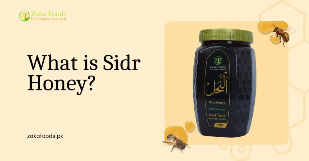 What is Sidr Honey